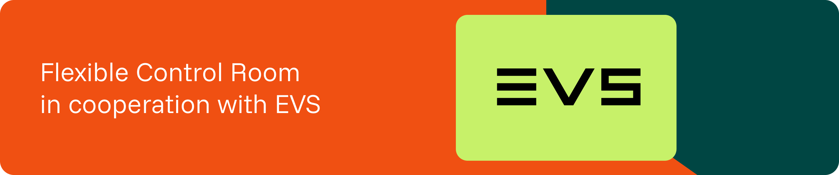 Flexible Control Room with EVS logo.