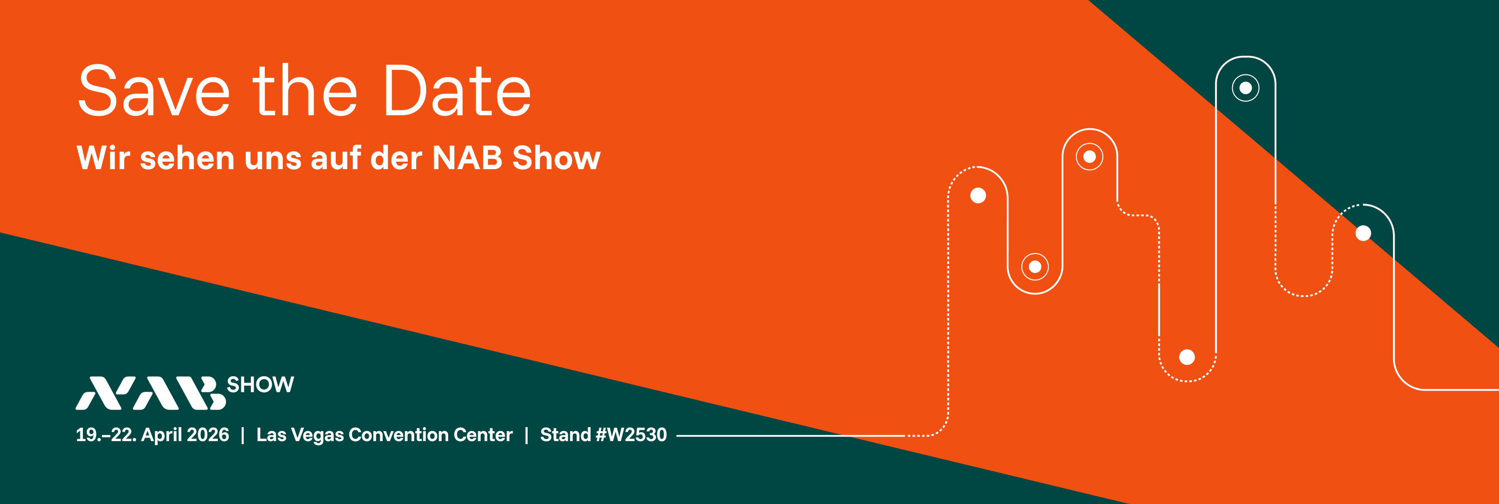 Save-the-Date-Grafik zur NAB Show 2026 in Las Vegas mit Termin und Standnummer W2530.